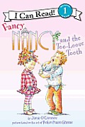 Fancy Nancy & the Too Loose Tooth