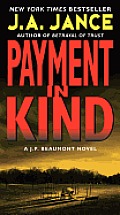Payment in Kind A J P Beaumont Novel