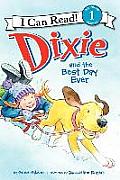 Dixie & the Best Day Ever