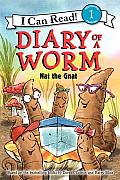 Diary of a Worm Nat the Gnat