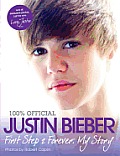 Justin Bieber First Step 2 Forever