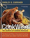 Cookwise: The Hows and Whys of Successful Cooking
