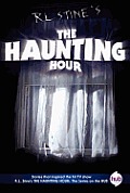 The Haunting Hour TV Tie-In Edition