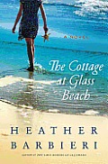 Cottage at Glass Beach A Novel