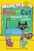 Pete the Cat Cool for School