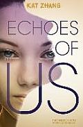 Hybrid Chronicles 03 Echoes of Us