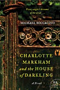 Charlotte Markham & the House of Darkling