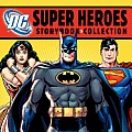 DC Super Heroes Super Storybook Collection