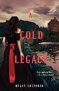 Madmans Daughter 03 Cold Legacy