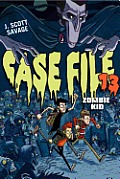 Case File 13 Zombie Kid
