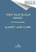 That Old Black Magic: A Piper Donovan Mystery