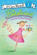 Pinkalicious & the Perfect Present