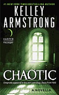 Chaotic: A Novella