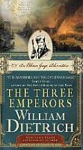 Three Emperors An Ethan Gage Adventure