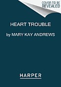 Heart Trouble: A Callahan Garrity Mystery