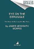 Eye on the Struggle Ethel Payne The First Lady Of The Black Press