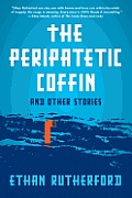 Peripatetic Coffin & Other Stories