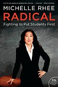 Radical: Fighting to Put Students First
