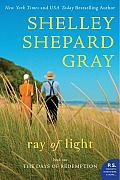 Ray of Light: The Days of Redemption Series, Book Two