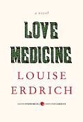 Love Medicine Newly Revised Edition