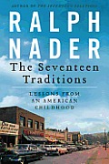 Seventeen Traditions Lessons from an American Childhood