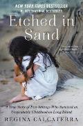 Etched in Sand A True Story of Five Siblings Who Survived an Unspeakable Childhood on Long Island