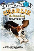 Charlie the Ranch Dog Charlies Snow Day