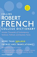 Collins Robert French College Dictionary 8th Edition