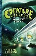 Creature Keepers & the Hijacked Hydro Hide