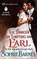 Danger in Tempting an Earl At the Kingsborough Ball
