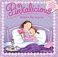 Pinkalicious Mothers Day Surprise