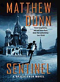 Sentinel A Spycatcher Novel