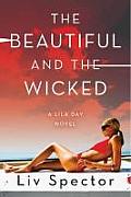 Beautiful & the Wicked