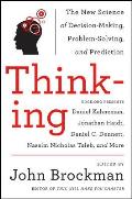 Thinking The New Science of Decision Making Problem Solving & Prediction