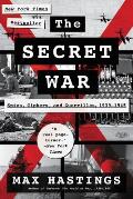Secret War Spies Ciphers & Guerrillas 1939 1945