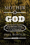 Mother of God An Extraordinary Journey Into the Uncharted Tributaries of the Western Amazon