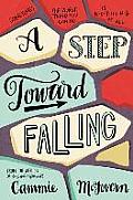 Step Toward Falling
