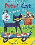 Pete the Cat & the New Guy
