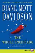 Whole Enchilada A Novel of Suspense Large Print