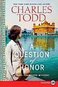 Question of Honor - Large Print Edition