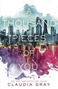 A Thousand Pieces of You (Firebird #1)