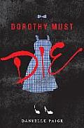 Dorothy Must Die 01