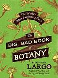 Big Bad Book of Botany