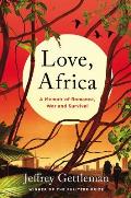 Love Africa Two Roads Home