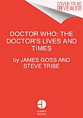 Doctor Who: The Doctor's Lives and Times