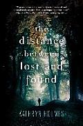 Distance Between Lost & Found