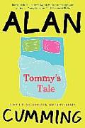 Tommy's Tale: A Novel of Sex, Confusion, and Happy Endings