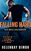Falling Hard Bad Boys Undercover