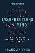 Insurrections of the Mind