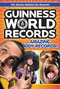 Guinness World Records Amazing Body Records 100 Mind Blowing Body Records from Around the World